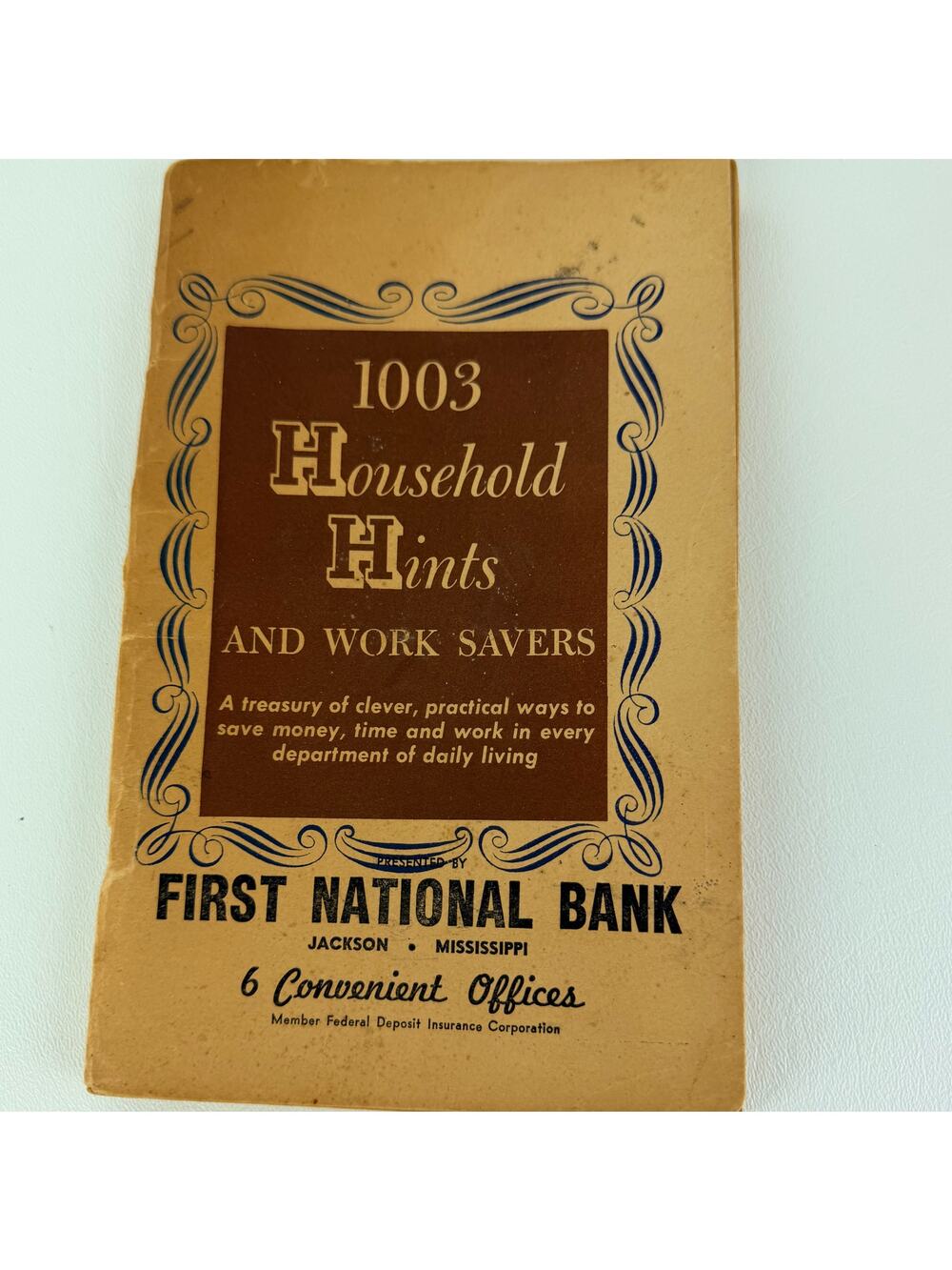 1003 Household Hints Booklet 1948 First National Bank‎ Jackson, MS